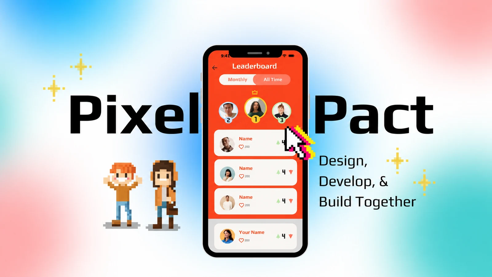 PixelPact product presentation with a leaderboard phone screen and Design, Develop, and Build Together